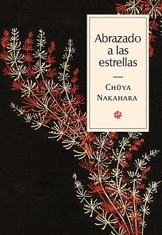 ABRAZADO A LAS ESTRELLAS | 9788417419561 | NAKAHARA, CHUYA | Llibreria L'Illa - Llibreria Online de Mollet - Comprar llibres online