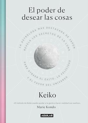 PODER DE DESEAR LAS COSAS, EL | 9788403522251 | KEIKO | Llibreria L'Illa - Llibreria Online de Mollet - Comprar llibres online