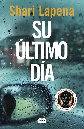 SU ÚLTIMO DÍA | 9788491295204 | LAPENA, SHARI | Llibreria L'Illa - Llibreria Online de Mollet - Comprar llibres online