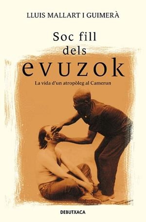 SOC FILL DELS EVUZOK | 9788418132957 | MALLART I GUIMERÀ, LLUÍS | Llibreria L'Illa - Llibreria Online de Mollet - Comprar llibres online
