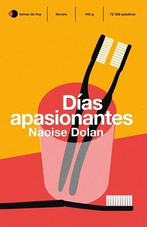 DÍAS APASIONANTES | 9788499988399 | DOLAN, NAOISE | Llibreria L'Illa - Llibreria Online de Mollet - Comprar llibres online