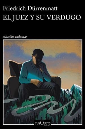 JUEZ Y SU VERDUGO, EL | 9788490668955 | DÜRRENMATT, FRIEDRICH | Llibreria L'Illa - Llibreria Online de Mollet - Comprar llibres online
