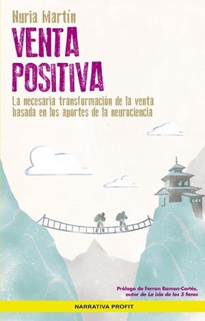 VENTA POSITIVA | 9788417942144 | MARTIN MUYO, NURIA | Llibreria L'Illa - Llibreria Online de Mollet - Comprar llibres online