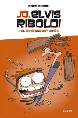 JO ELVIS RIBOLDI I EL RESTAURANT XINÈS | 9788424669218 | BIDARI, BONO | Llibreria L'Illa - Llibreria Online de Mollet - Comprar llibres online