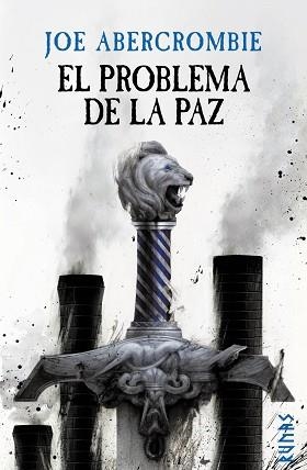 PROBLEMA DE LA PAZ, EL | 9788413621678 | ABERCROMBIE, JOE | Llibreria L'Illa - Llibreria Online de Mollet - Comprar llibres online