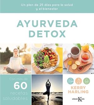 AYURVEDA DETOX | 9788499888415 | HARLING, KERRY | Llibreria L'Illa - Llibreria Online de Mollet - Comprar llibres online