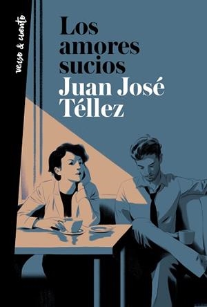 AMORES SUCIOS, LOS | 9788403522275 | TÉLLEZ, JUAN JOSÉ | Llibreria L'Illa - Llibreria Online de Mollet - Comprar llibres online