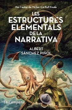 ESTRUCTURES ELEMENTALS DE LA NARRATIVA, LES | 9788418226045 | SÁNCHEZ PIÑOL, ALBERT | Llibreria L'Illa - Llibreria Online de Mollet - Comprar llibres online