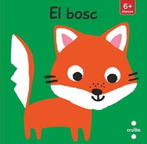 BOSC (LLIBRE PER A COTXET), EL | 9788466148832 | KAWAMURA, YAYO | Llibreria L'Illa - Llibreria Online de Mollet - Comprar llibres online