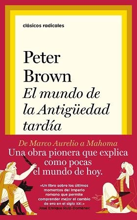 MUNDO DE LA ANTIGÜEDAD TARDÍA, EL | 9788430623402 | BROWN, PETER | Llibreria L'Illa - Llibreria Online de Mollet - Comprar llibres online