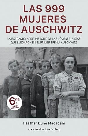 999 MUJERES DE AUSCHWITZ, LAS | 9788417821371 | DUNE MACADAM, HEATHER | Llibreria L'Illa - Llibreria Online de Mollet - Comprar llibres online