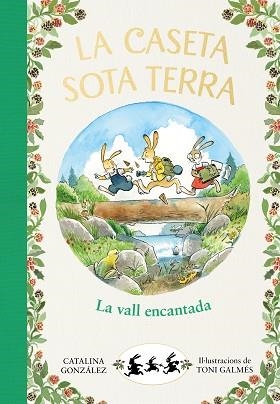 VALL ENCANTADA, LA | 9788417921064 | GÓNZALEZ VILAR, CATALINA | Llibreria L'Illa - Llibreria Online de Mollet - Comprar llibres online