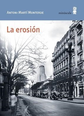 EROSIÓN, LA | 9788494836671 | MARTÍ MONTERDE, ANTONI | Llibreria L'Illa - Llibreria Online de Mollet - Comprar llibres online
