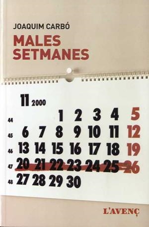 MALES SETMANES | 9788418680014 | CARBÓ, JOAQUIM | Llibreria L'Illa - Llibreria Online de Mollet - Comprar llibres online