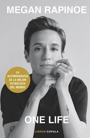 ONE LIFE | 9788448028213 | RAPINOE, MEGAN/BROCKES, EMMA | Llibreria L'Illa - Llibreria Online de Mollet - Comprar llibres online