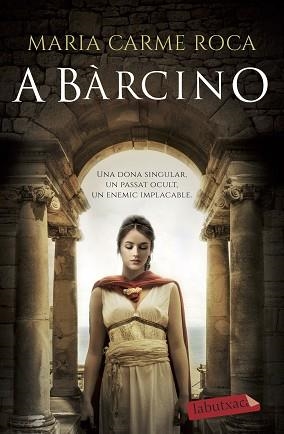 A BÀRCINO | 9788418572128 | ROCA, MARIA CARME | Llibreria L'Illa - Llibreria Online de Mollet - Comprar llibres online