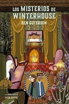 MISTERIOS DE WINTERHOUSE, LOS | 9788424669539 | GUTERSON, BEN | Llibreria L'Illa - Llibreria Online de Mollet - Comprar llibres online