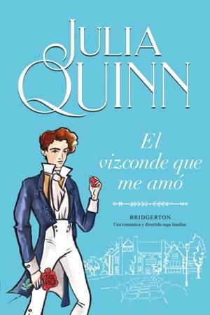 VIZCONDE QUE ME AMÓ, EL | 9788416327829 | QUINN, JULIA | Llibreria L'Illa - Llibreria Online de Mollet - Comprar llibres online