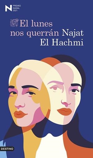 LUNES NOS QUERRÁN, EL | 9788423358779 | EL HACHMI, NAJAT | Llibreria L'Illa - Llibreria Online de Mollet - Comprar llibres online