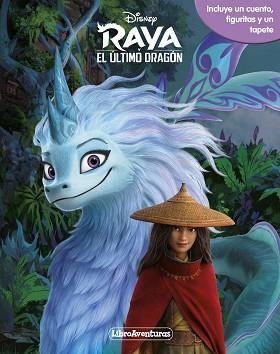 RAYA Y EL ÚLTIMO DRAGÓN. LIBROAVENTURAS | 9788417062743 | DISNEY | Llibreria L'Illa - Llibreria Online de Mollet - Comprar llibres online