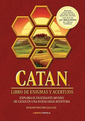 CATAN: LIBRO DE ENIGMAS Y ACERTIJOS | 9788448027827 | WOLFRIK GALLAND, RICHARD | Llibreria L'Illa - Llibreria Online de Mollet - Comprar llibres online