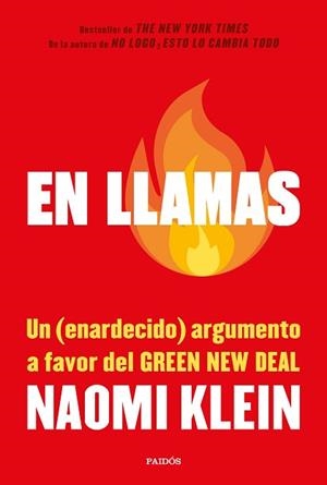 EN LLAMAS | 9788449337819 | KLEIN, NAOMI | Llibreria L'Illa - Llibreria Online de Mollet - Comprar llibres online