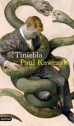 TINIEBLA | 9788423358939 | KAWCZAK, PAUL | Llibreria L'Illa - Llibreria Online de Mollet - Comprar llibres online