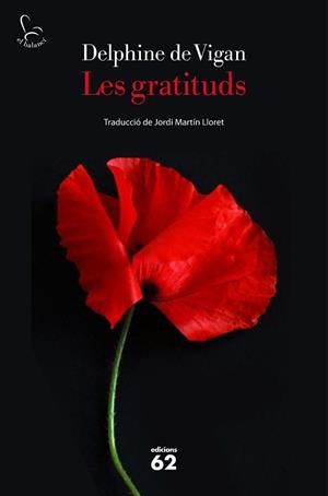 GRATITUDS, LES | 9788429779172 | DE VIGAN, DELPHINE | Llibreria L'Illa - Llibreria Online de Mollet - Comprar llibres online