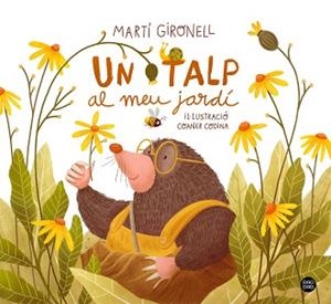 TALP AL MEU JARDÍ, UN | 9788418443565 | GIRONELL, MARTÍ/CODINA, COANER | Llibreria L'Illa - Llibreria Online de Mollet - Comprar llibres online