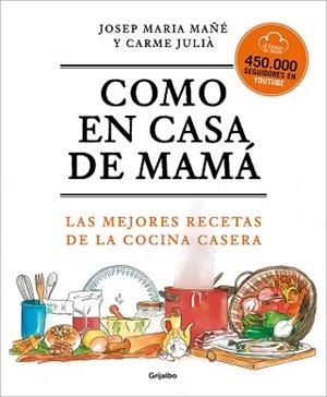 COMO EN CASA DE MAMÁ | 9788425360381 | EL FORNER D'ALELLA | Llibreria L'Illa - Llibreria Online de Mollet - Comprar llibres online