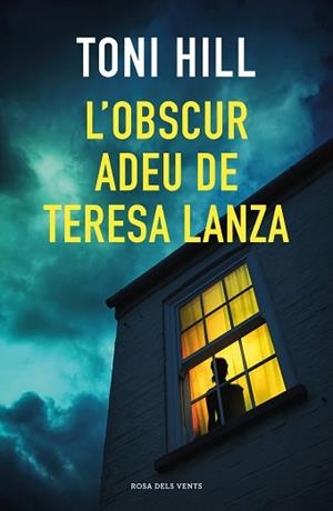 OBSCUR ADEU DE TERESA LANZA, L' | 9788418033384 | HILL, TONI | Llibreria L'Illa - Llibreria Online de Mollet - Comprar llibres online