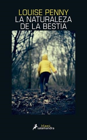 NATURALEZA DE LA BESTIA (INSPECTOR ARMAND GAMACHE 11) | 9788418107511 | PENNY, LOUISE | Llibreria L'Illa - Llibreria Online de Mollet - Comprar llibres online