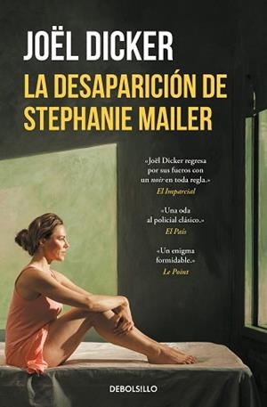 DESAPARICIÓN DE STEPHANIE MAILER, LA | 9788466355391 | DICKER, JOËL | Llibreria L'Illa - Llibreria Online de Mollet - Comprar llibres online