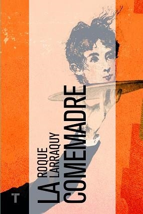 COMEMADRE, LA | 9788416142019 | LARRAQUY, ROQUE | Llibreria L'Illa - Llibreria Online de Mollet - Comprar llibres online