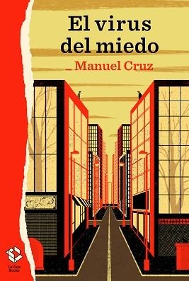 VIRUS DEL MIEDO, EL | 9788417496470 | CRUZ, MANUEL | Llibreria L'Illa - Llibreria Online de Mollet - Comprar llibres online