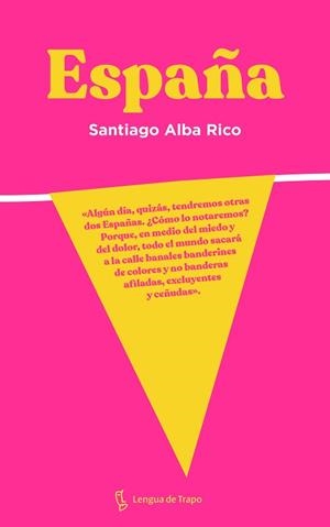 ESPAÑA | 9788483812556 | ALBA RICO, SANTIAGO | Llibreria L'Illa - Llibreria Online de Mollet - Comprar llibres online