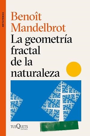 GEOMETRÍA FRACTAL DE LA NATURALEZA, LA | 9788490669136 | MANDELBROT, BENOÎT | Llibreria L'Illa - Llibreria Online de Mollet - Comprar llibres online