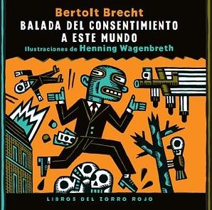 BALADA DEL CONSENTIMIENTO A ESTE MUNDO | 9788412078886 | BRECHT, BERTOLT | Llibreria L'Illa - Llibreria Online de Mollet - Comprar llibres online