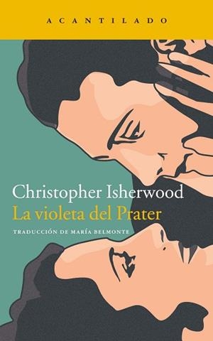 VIOLETA DEL PRATER, LA | 9788418370175 | ISHERWOOD, CHRISTOPHER | Llibreria L'Illa - Llibreria Online de Mollet - Comprar llibres online
