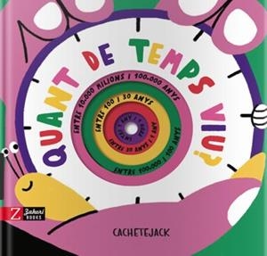 QUANT DE TEMPS VIU? | 9788417374556 | CACHETEJACK | Llibreria L'Illa - Llibreria Online de Mollet - Comprar llibres online