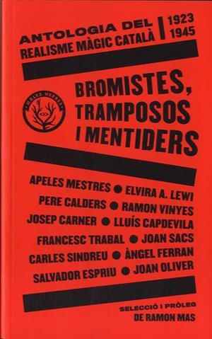 BROMISTES TRAMPOSOS I MENTIDERS | 9788412216783 | AA.VV. | Llibreria L'Illa - Llibreria Online de Mollet - Comprar llibres online