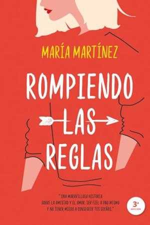 ROMPIENDO LAS REGLAS | 9788417421038 | MARTÍNEZ, MARÍA | Llibreria L'Illa - Llibreria Online de Mollet - Comprar llibres online