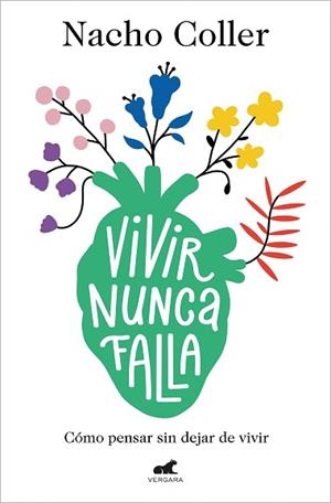 VIVIR NUNCA FALLA | 9788418045608 | COLLER, NACHO | Llibreria L'Illa - Llibreria Online de Mollet - Comprar llibres online