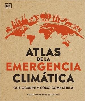 ATLAS DE LA EMERGENCIA CLIMÁTICA | 9780241470244 | VARIOS AUTORES, | Llibreria L'Illa - Llibreria Online de Mollet - Comprar llibres online