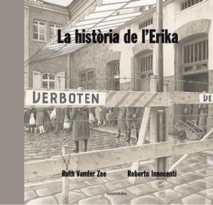 HISTÒRIA DE L'ERIKA, LA | 9788484648970 | VANDER ZEE, RUTH