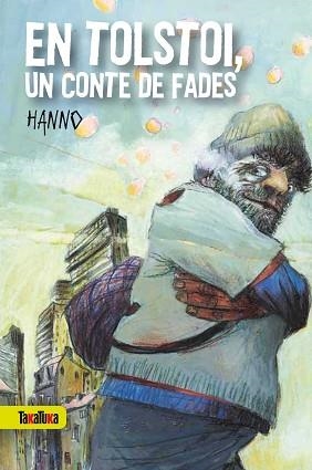 EN TOLSTOI, UN CONTE DE FADES | 9788492696314 | HANNO | Llibreria L'Illa - Llibreria Online de Mollet - Comprar llibres online