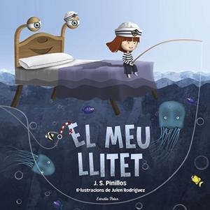 MEU LLITET, EL | 9788418443664 | PINILLOS, J. S. | Llibreria L'Illa - Llibreria Online de Mollet - Comprar llibres online