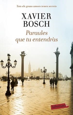 PARAULES QUE TU ENTENDRÀS | 9788418572104 | BOSCH, XAVIER | Llibreria L'Illa - Llibreria Online de Mollet - Comprar llibres online