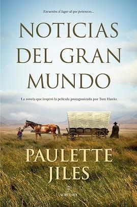 NOTICIAS DEL GRAN MUNDO | 9788418578120 | PAULETTE, JILES | Llibreria L'Illa - Llibreria Online de Mollet - Comprar llibres online