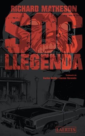 SOC LLEGENDA | 9788418292255 | MATHESON, RICHARD | Llibreria L'Illa - Llibreria Online de Mollet - Comprar llibres online